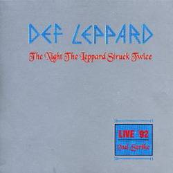 Def Leppard : The Night the Leppard Struck Twice - 2nd Strike